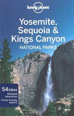 Yosemite, Sequoia & Kings Canyon national parks