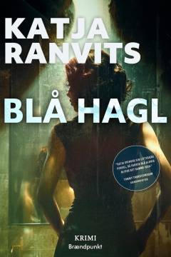 Blå hagl : krimi