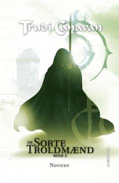De sorte troldmænd. Bind 2 : Novicen