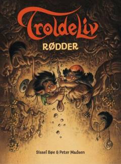 Rødder : en troldebog
