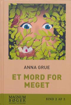 Et mord for meget : kriminalroman. Bind 2 (Stor skrift)