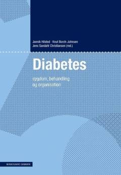 Diabetes : sygdom, behandling og organisation