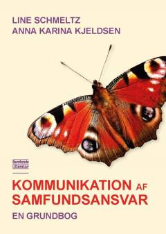 Kommunikation af samfundsansvar : en grundbog