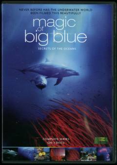 The magic of the big blue : seven continents. Europe, Africa