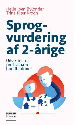 Sprogvurdering af 2-årige : udvikling af praksisnære handleplaner