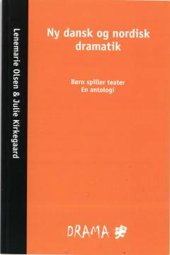 Børn spiller teater : en antologi