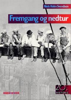 Fremgang og nedtur : USA's historie fra 1914 til 1930