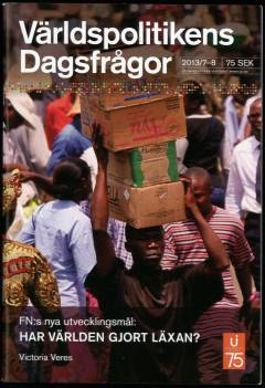 FN:s nya utvecklingsmål - har världen gjort läxan?