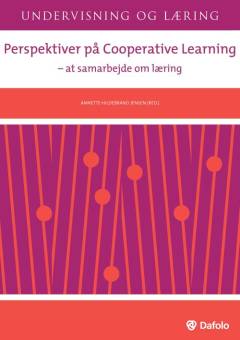 Perspektiver på cooperative learning : at samarbejde om læring