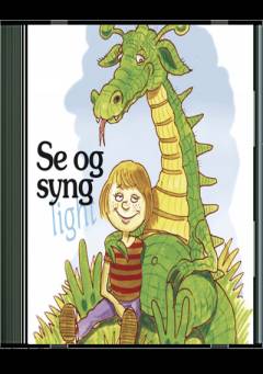 Se og syng light : 100 udvalgte sange fra Se og syng 1-5
