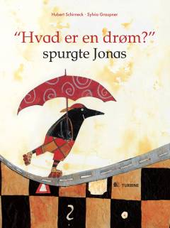 "Hvad er en drøm?" spurgte Jonas