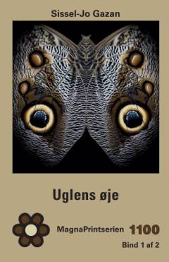 Uglens øje : spændingsroman. Bind 2 (Stor skrift)