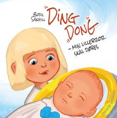 Ding dong - min lillebror skal døbes