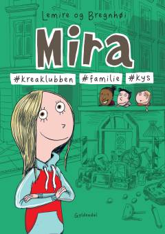 Mira - #kreaklubben, #familie, #kys