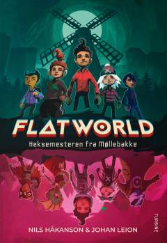 Flatworld - heksemesteren fra Møllebakke