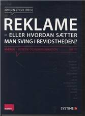 Reklame eller hvordan sætter man sving i bevidstheden?