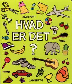 Hvad er det?