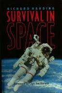Survival in space : medical problems of manned spaceflight