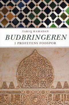Budbringeren : i profetens fodspor