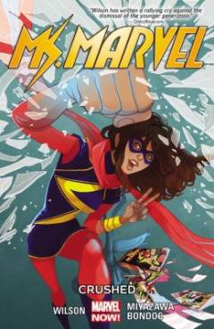 Ms. Marvel: Crushed