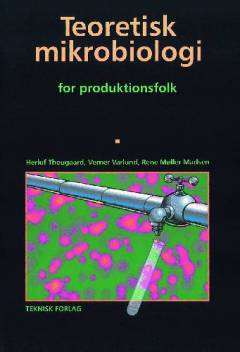 Teoretisk mikrobiologi for produktionsfolk