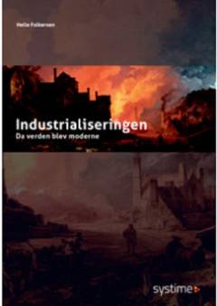 Industrialiseringen : da verden blev moderne