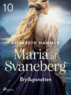 Maria af Svanberg - bryllupsnatten