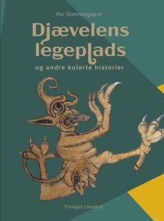 Djævelens legeplads og andre kulørte historier