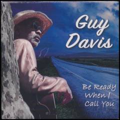 Be ready when I call you