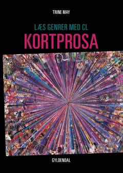 Læs genrer med CL - kortprosa : 5.-7. klasse