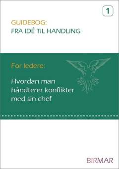 Hvordan man håndterer konflikter med sin chef