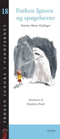 Frøken Ignora og spøgelserne