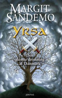 Yrsa : den glemte dronning af Danmark
