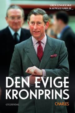 Den evige kronprins : Charles