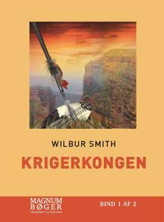 Krigerkongen. Bind 1 (Stor skrift)