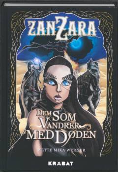 Zanzara - dem som vandrer med døden