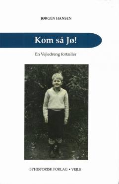 Kom så Jø! : en vejledreng fortæller