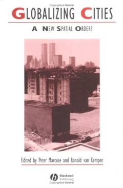 Globalizing cities : a new spatial order?