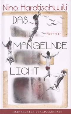 Das mangelnde Licht