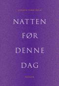 Natten før denne dag
