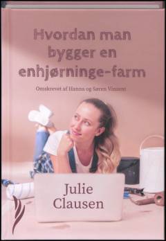 Hvordan man bygger en enhjørninge-farm (Letlæsning)