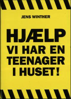 Hjælp, vi har en teenager i huset!