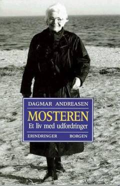 Mosteren : et liv med udfordringer