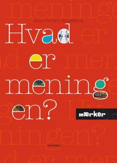 Hvad er meningen?