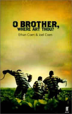 O brother, where art thou?
