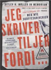 Jeg skriver til jer, fordi - : Ditlev H. Møller in memoriam