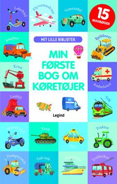 Min første bog om køretøjer : 15 minibøger