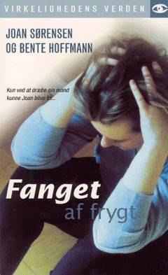 Fanget af frygt
