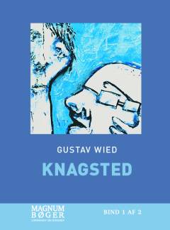 Knagsted. Bind 1 (Stor skrift)