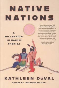 Native nations : a millennium in North America
